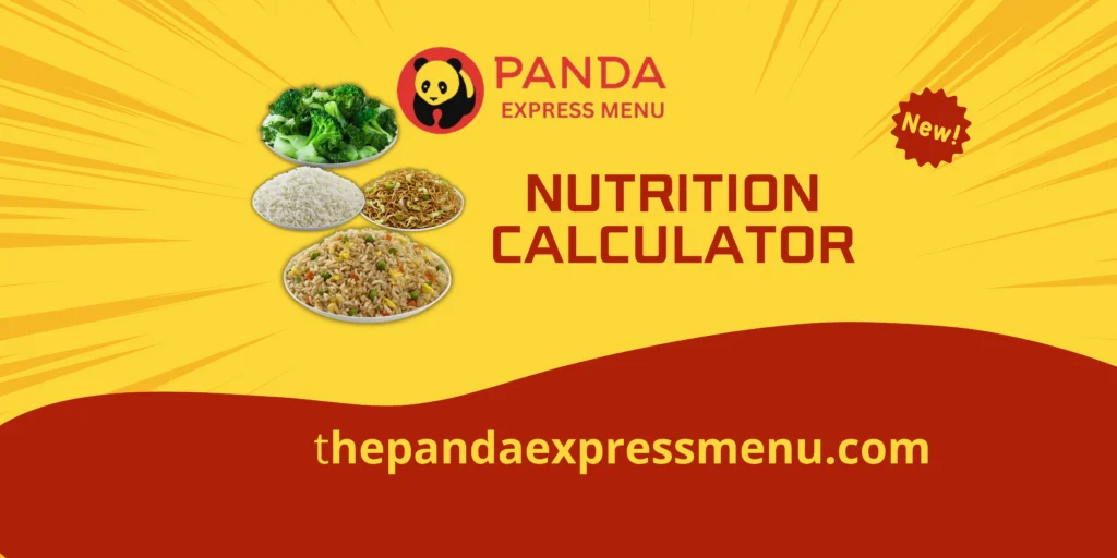 panda express nutrition calculator, calories, facts, orange chicken nutrition facts